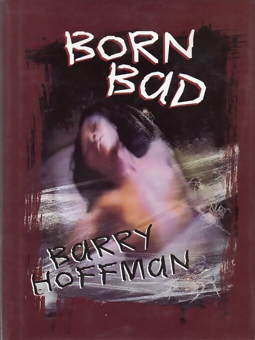 Title details for Born Bad by Barry Hoffman - Available